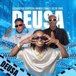 收聽Léo Kina的Deusa歌詞歌曲