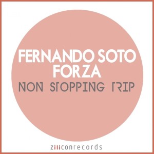 Listen to Non Stopping Trip (Forza Remix) song with lyrics from Fernando Soto