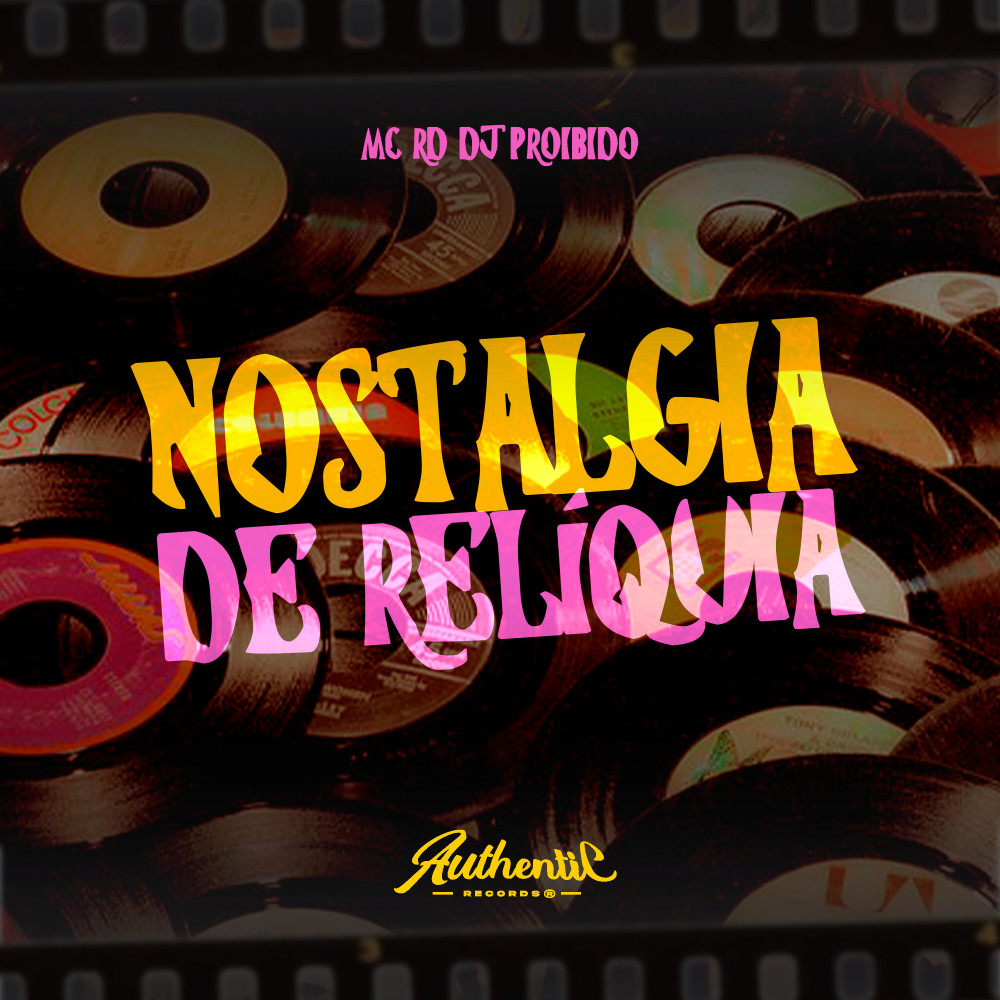 Nostalgia de Relíquia (feat. Mc Rd) (Explicit)