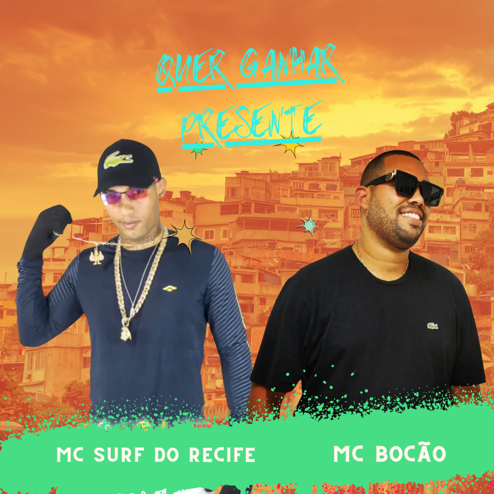Quer Ganhar Presente (Explicit)