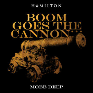 收聽Mobb Deep的Boom Goes The Cannon...歌詞歌曲