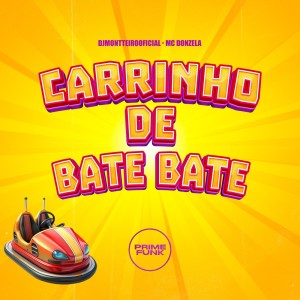 收聽DJMONTTEIROOFICIAL的Carrinho De Bate Bate (Explicit)歌詞歌曲