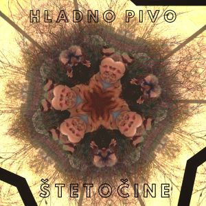 Album Štetočine from Hladno Pivo