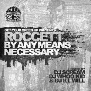 อัลบัม By Any Means Necessary ศิลปิน Roccett