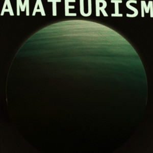 Album Amateurism from Easymind