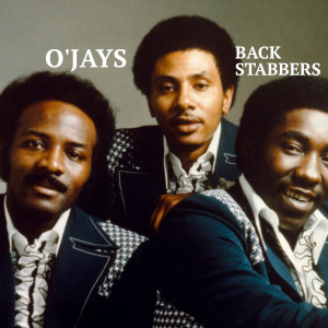 The O'Jays的专辑Back Stabbers
