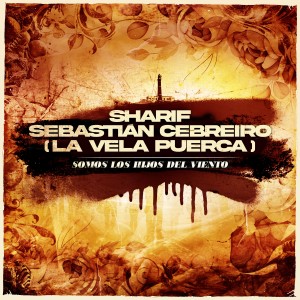 收聽Sharif的Somos los Hijos del Viento歌詞歌曲