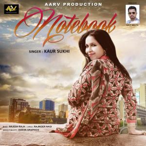 Listen to Notebook song with lyrics from Kaur Sukhi