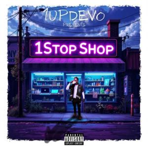 收聽1UpDevo的1StopShop (Explicit)歌詞歌曲