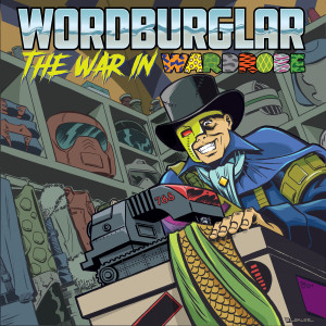 Album The War in Wardrobe from Wordburglar