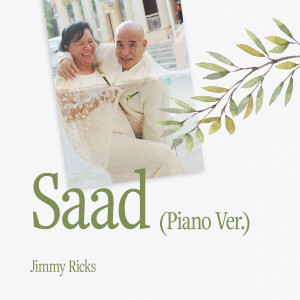 Album Saad (Piano Version) oleh Jimmy Ricks
