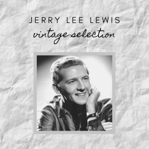ดาวน์โหลดและฟังเพลง Sick And Tired พร้อมเนื้อเพลงจาก Jerry Lee Lewis