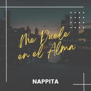 Listen to Me Duele En El Alma song with lyrics from Nappita