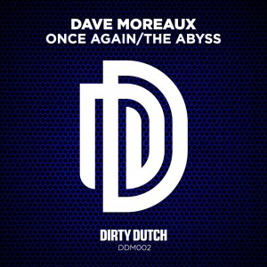 ดาวน์โหลดและฟังเพลง Once Again (Out of Kontrol Mix) พร้อมเนื้อเพลงจาก Dave Moreaux