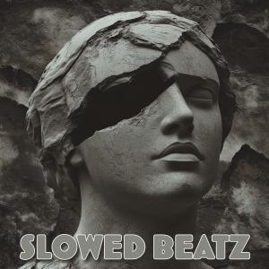 收聽Slowed Beatz的Slowed歌詞歌曲