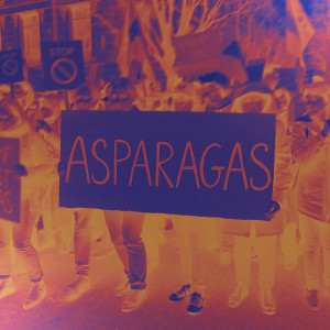 Listen to Asparagas song with lyrics from Efe