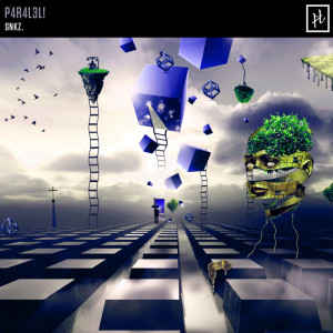 Listen to P4R4L3L! song with lyrics from GNKZ.