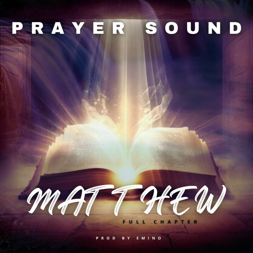 Matthew Chapter 27 Prayer Sound