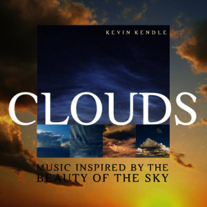 Kevin Kendle的專輯Clouds