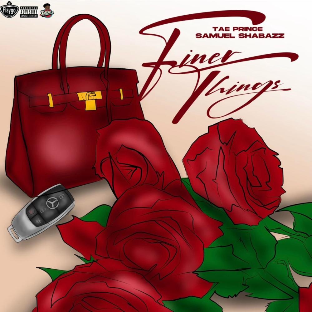 Finer things (feat. Samuel Shabazz)