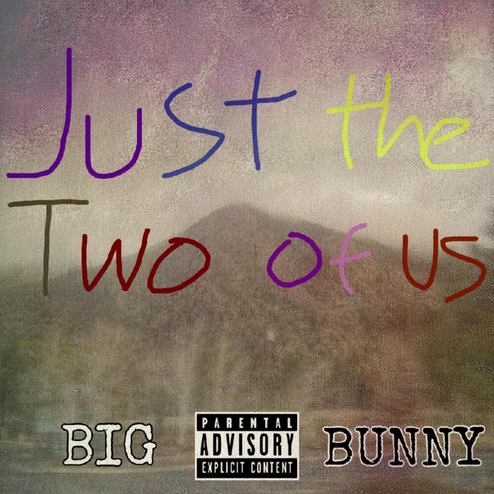 Just The Two Of Us (Edit)