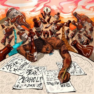 收聽Dax的Dear Alcohol歌詞歌曲