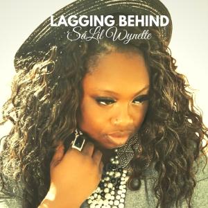 SaLil Wynette的專輯Lagging Behind