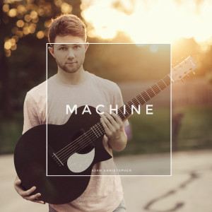 Machine (Acoustic)