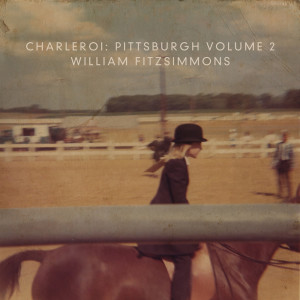 收聽William Fitzsimmons的Fare Thee Well歌詞歌曲