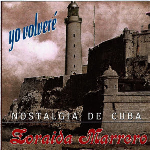 ดาวน์โหลดและฟังเพลง Cuba พร้อมเนื้อเพลงจาก Zoraida Marrero
