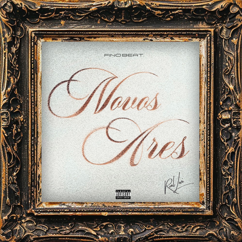 Novos Ares (Explicit)
