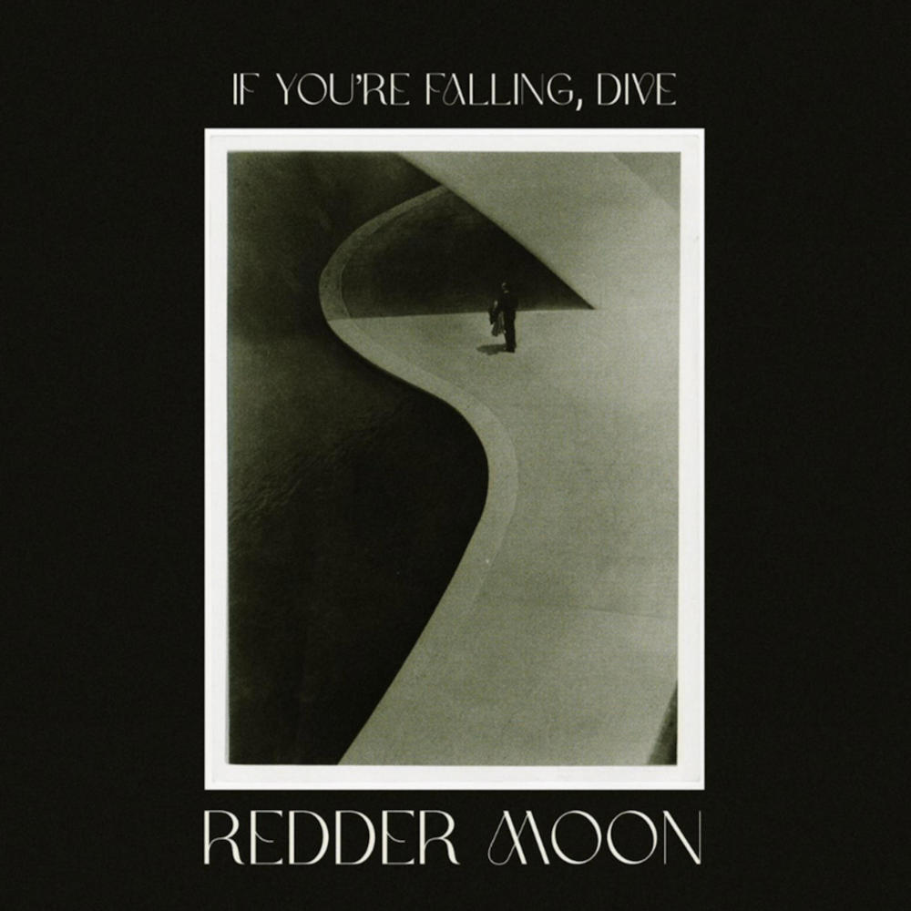 If You're Falling, Dive