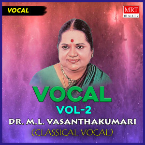 Listen to Gananaayakam song with lyrics from Dr. M.L. Vasanthakumari
