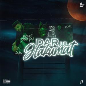 ดาวน์โหลดและฟังเพลง Dar Ul Hakumat (Explicit) พร้อมเนื้อเพลงจาก Rap Demon
