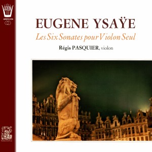 Dengarkan lagu Sonate No. 4 in E Minor, Op. 27 "To Fritz Kreisler": Sarabande (6 Sonatas for Solo Violin) nyanyian Régis Pasquier dengan lirik
