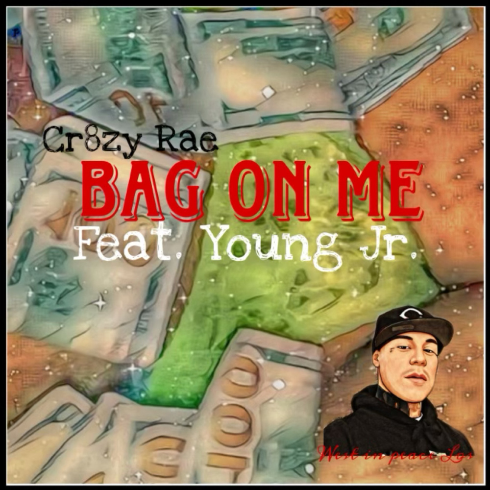 Bag on Me (Explicit)