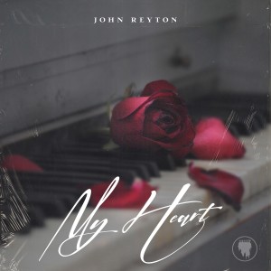 Listen to My Heart song with lyrics from John Reyton