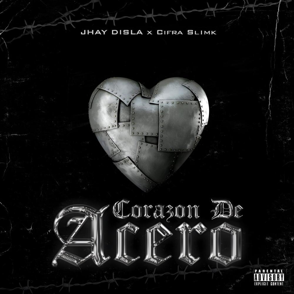 Corazon De Acero (feat. Cifra Slimk)