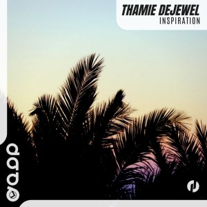收听Thamie Dejewel的Inspiration歌词歌曲