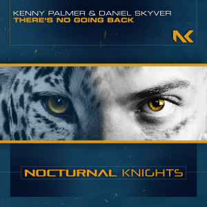 Dengarkan There's No Going Back (Extended Mix) lagu dari Kenny Palmer dengan lirik