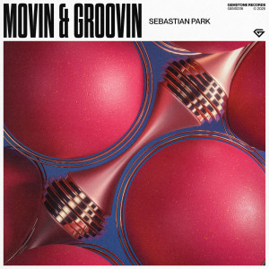 Album Movin & Groovin from Sebastian Park
