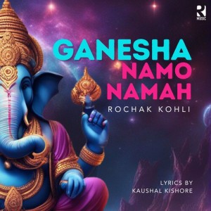 Rochak Kohli的專輯Ganesha Namo Namah