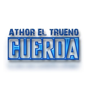 Listen to Cuerda song with lyrics from Athor El Trueno