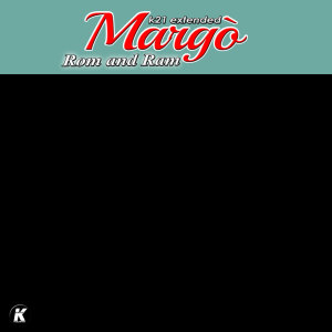 Album Rom and Ram (K21 Extended) from Margo'