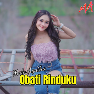 Album Obati Rinduku oleh Mala Agatha