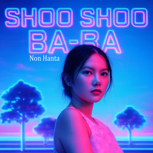 Album Shoo Shoo Ba-Ba from 