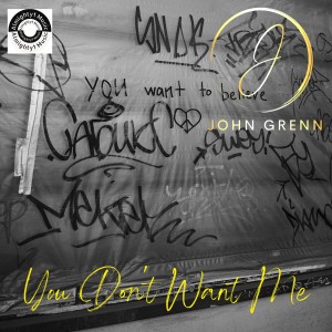 อัลบัม You Don't Want Me ศิลปิน John Grenn