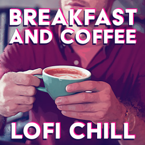 Dengarkan lagu Coffee Lofi Chillout nyanyian Lo-fi Chill Zone dengan lirik