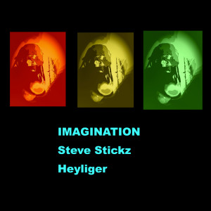 Album Imagination from Steve Stickz Heyliger