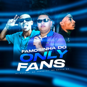 Famosinha Do OnlyFans (Explicit) dari DJ Caldas